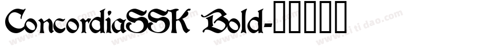 ConcordiaSSK Bold字体转换